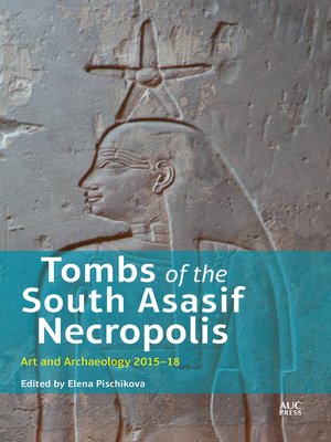 cover image of Tombs of the South Asasif Necropolis